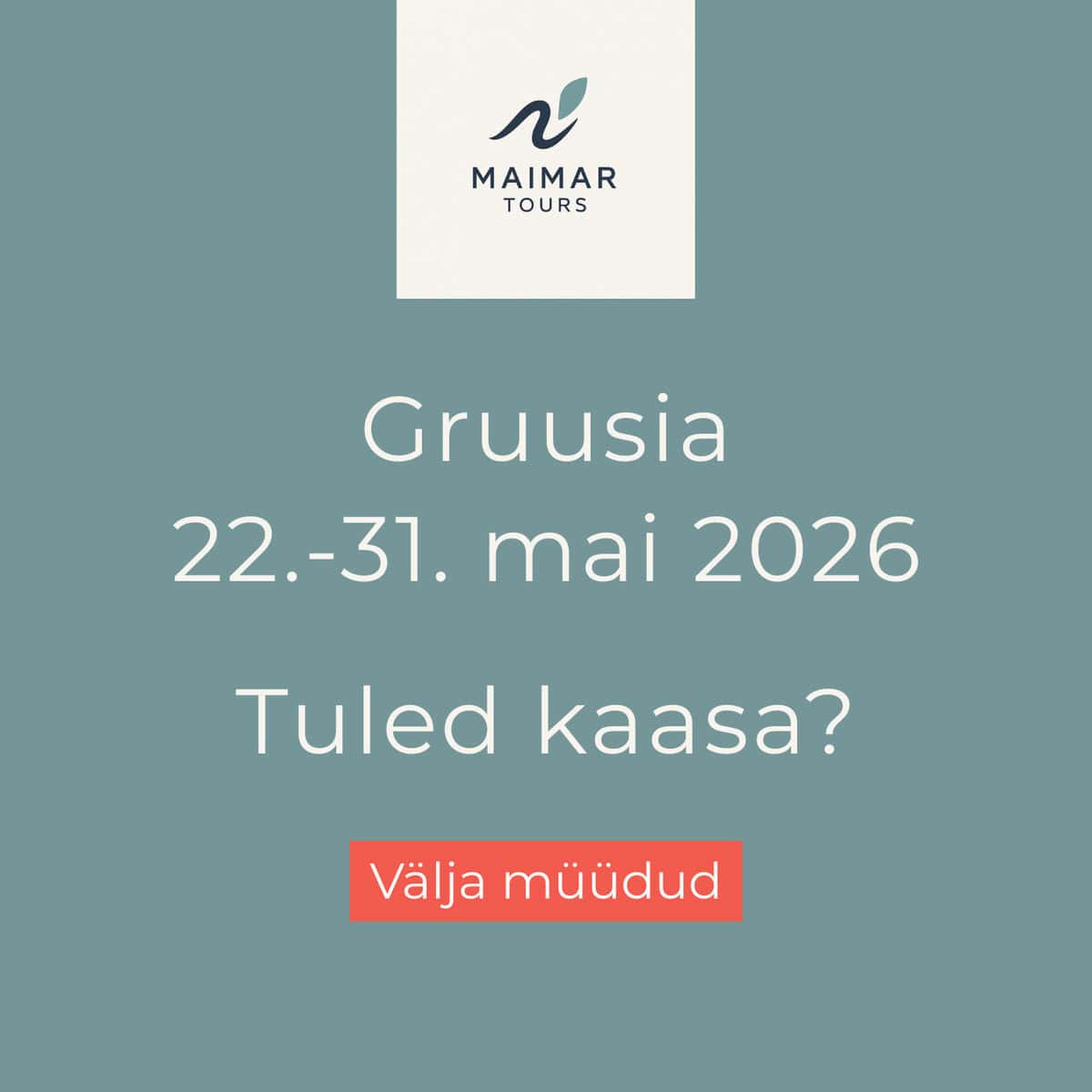 gruusia kevadtuur 2026 maimar